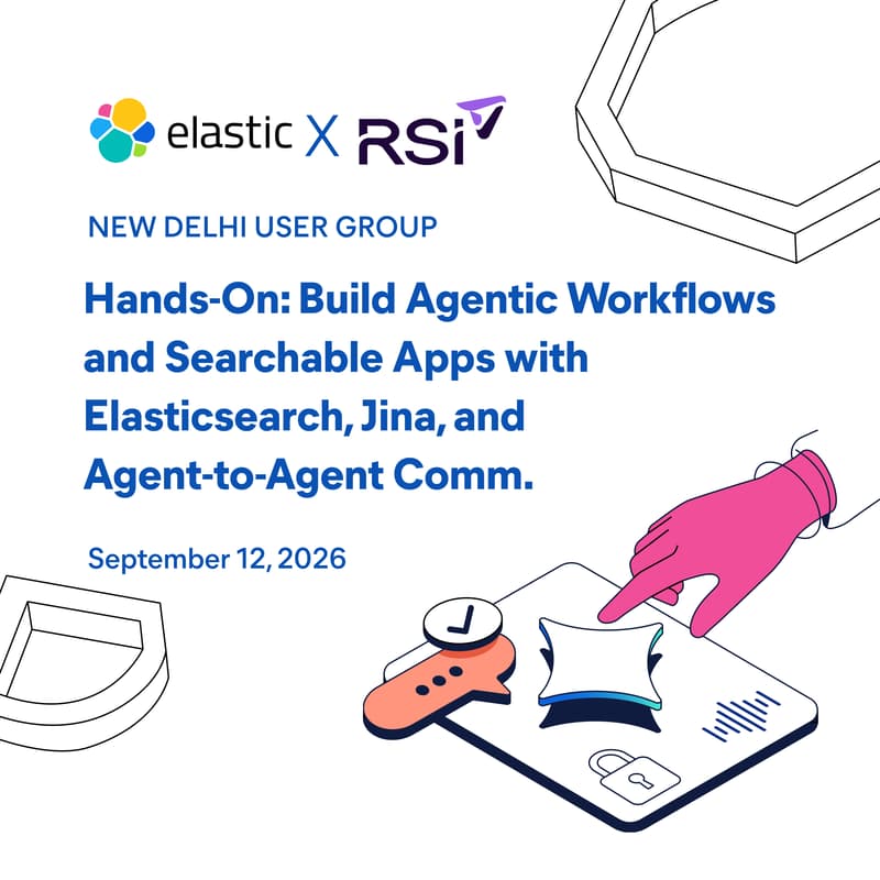 Cover Image for Hands-On: Build Agentic Workflows and Searchable Apps with Elasticsearch, Jina, and Agent-to-Agent Comm.