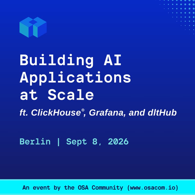 Cover Image for Building AI Applications at Scale ft. ClickHouse®, Grafana, and dltHub