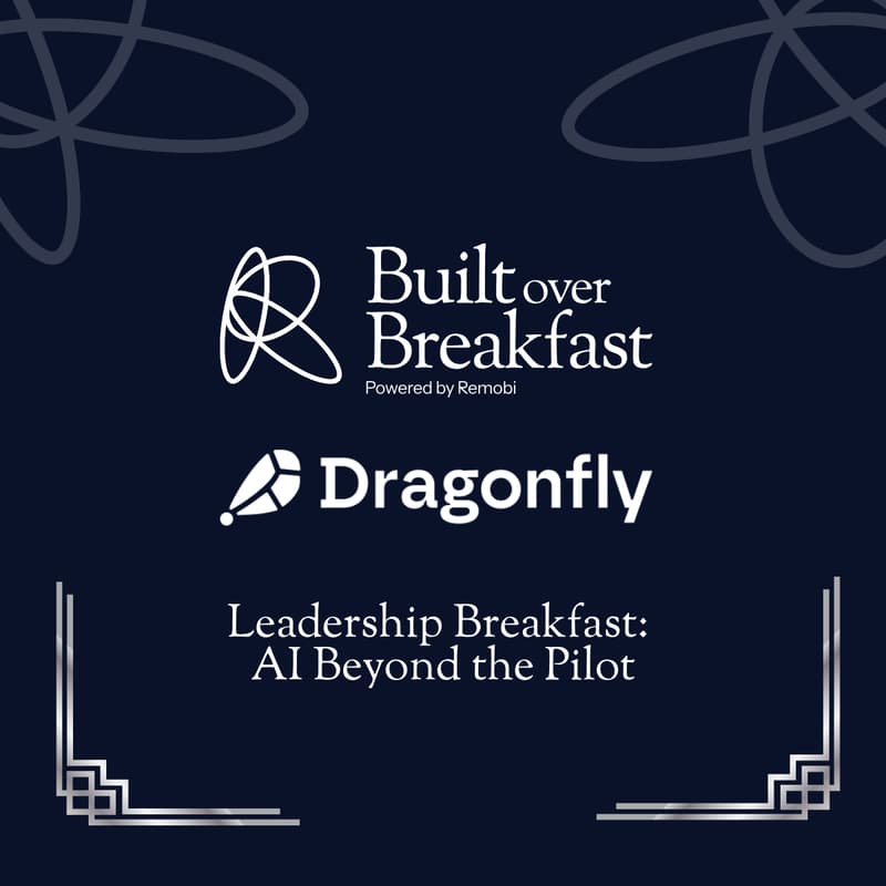 Cover Image for Leadership Breakfast: AI Beyond the Pilot