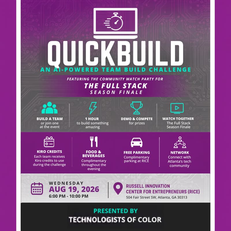 Cover Image for Technologists Of Color Presents QuickBuild featuring the Community Watch Party for The Full Stack Season Finale