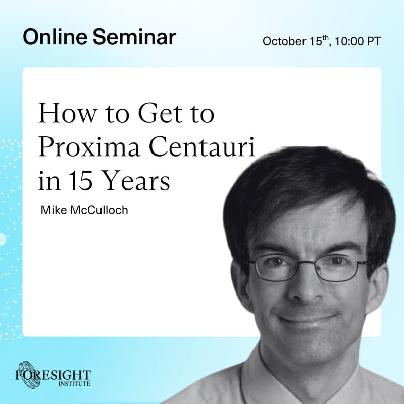 Cover Image for Mike McCulloch | How to Get to Proxima Centauri in 15 Years