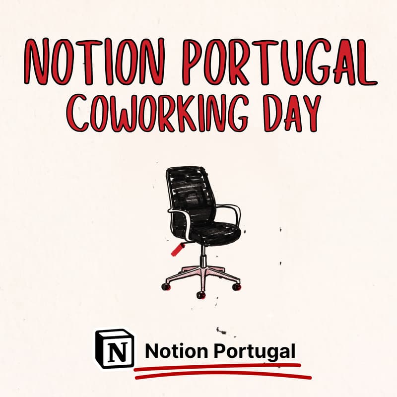 Cover Image for Notion Portugal 🇵🇹 Coworking Day