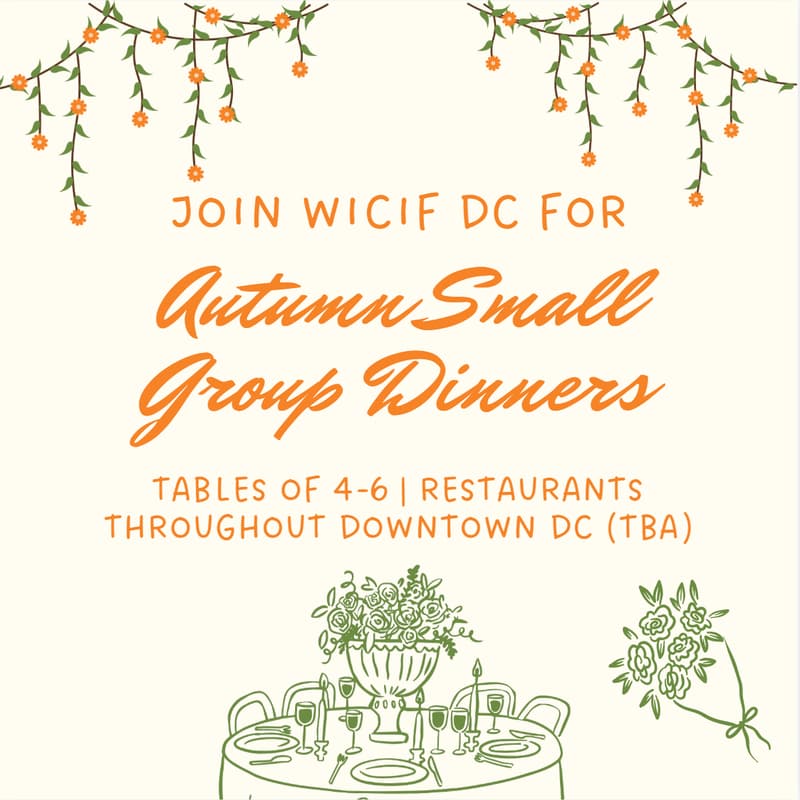 Cover Image for WICIF - DC Small Group Dinners