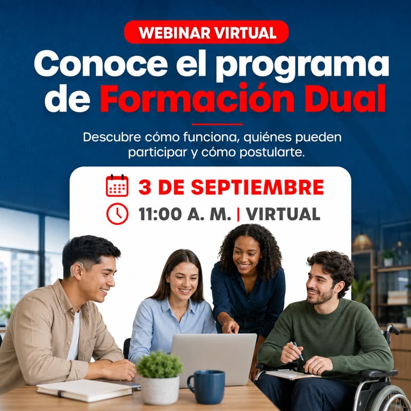 Cover Image for Webinar: Socialización Formación Dual PcD - Talento Diverso