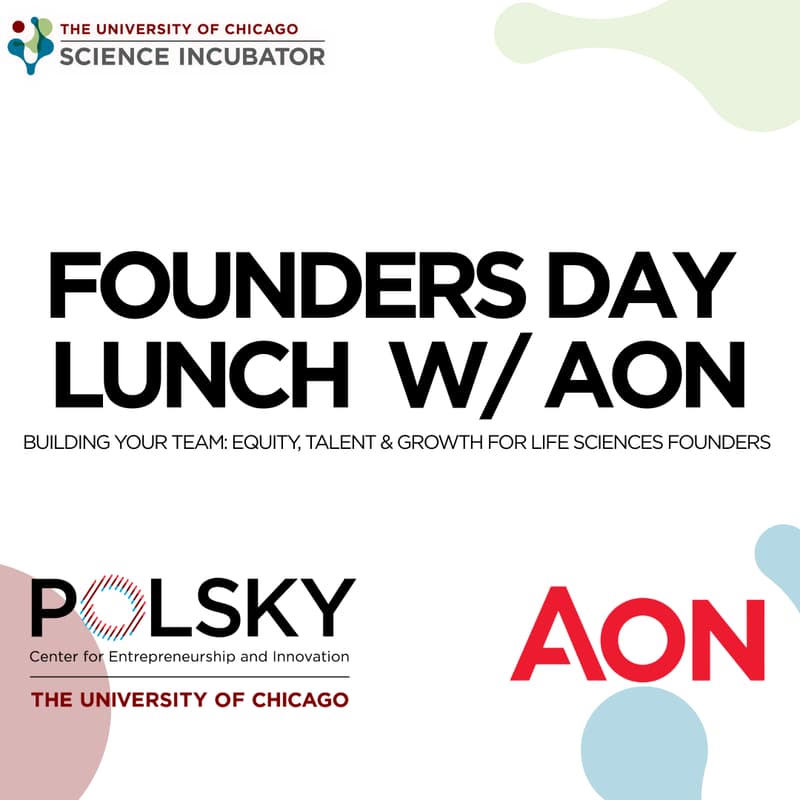 Cover Image for Founders Day Lunch and Learn with Aon: Building Your Team—Equity, Talent and Growth for Life Sciences Founders