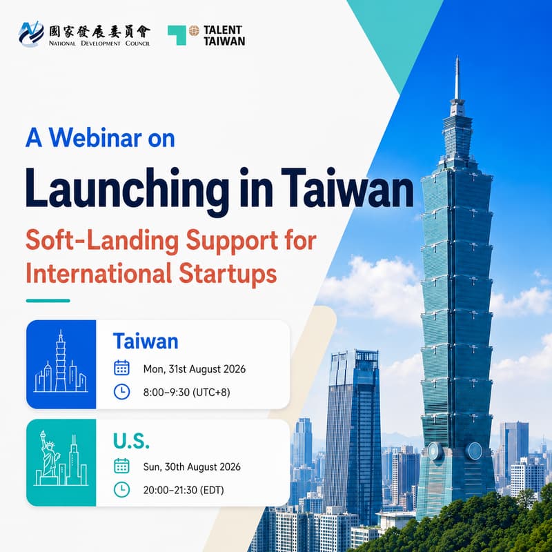 Cover Image for A Webinar on Launching in Taiwan: Soft-Landing Support for International Startups