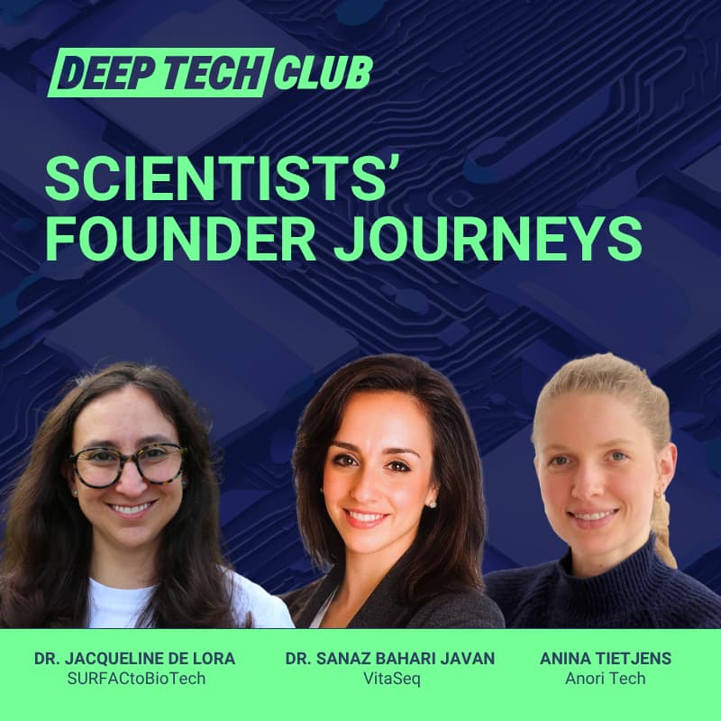 Cover Image for Deep Tech Club - Scientists' Founder Journey. Panel with SURFACTO, VitaSeq and AnoriTech