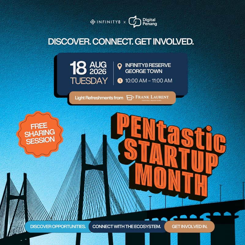 Cover Image for PENtastic Startup Month: INFINITY8 x Digital Penang