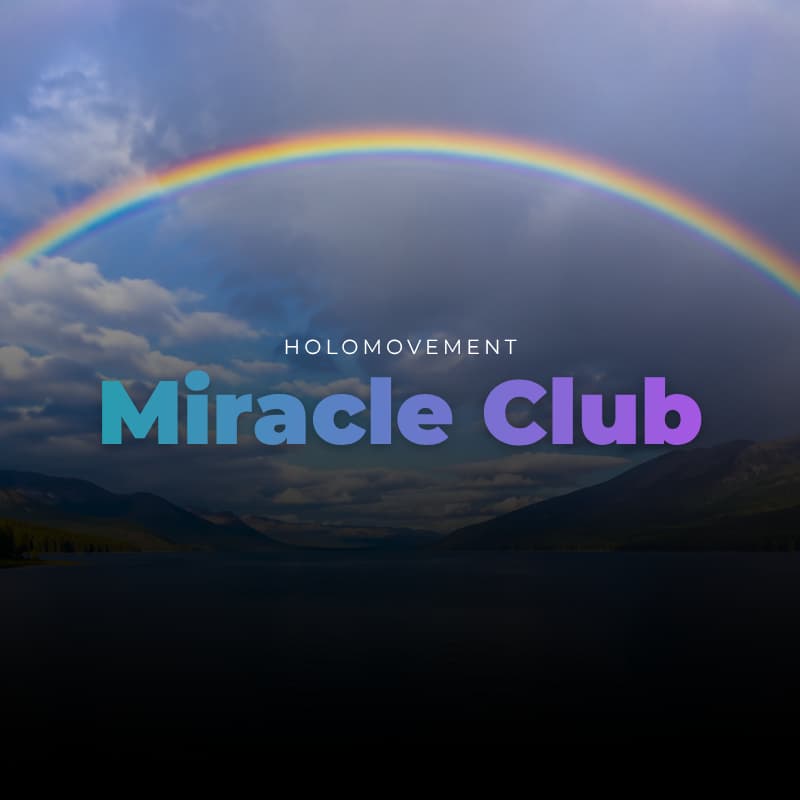Cover Image for Holomovement Miracle Club