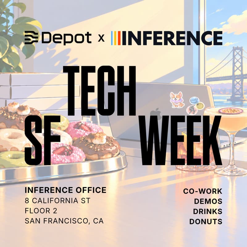 Cover Image for SF Tech Week: π»ππ©πΈπ₯ DevTools Drink Up // Depot x Inference