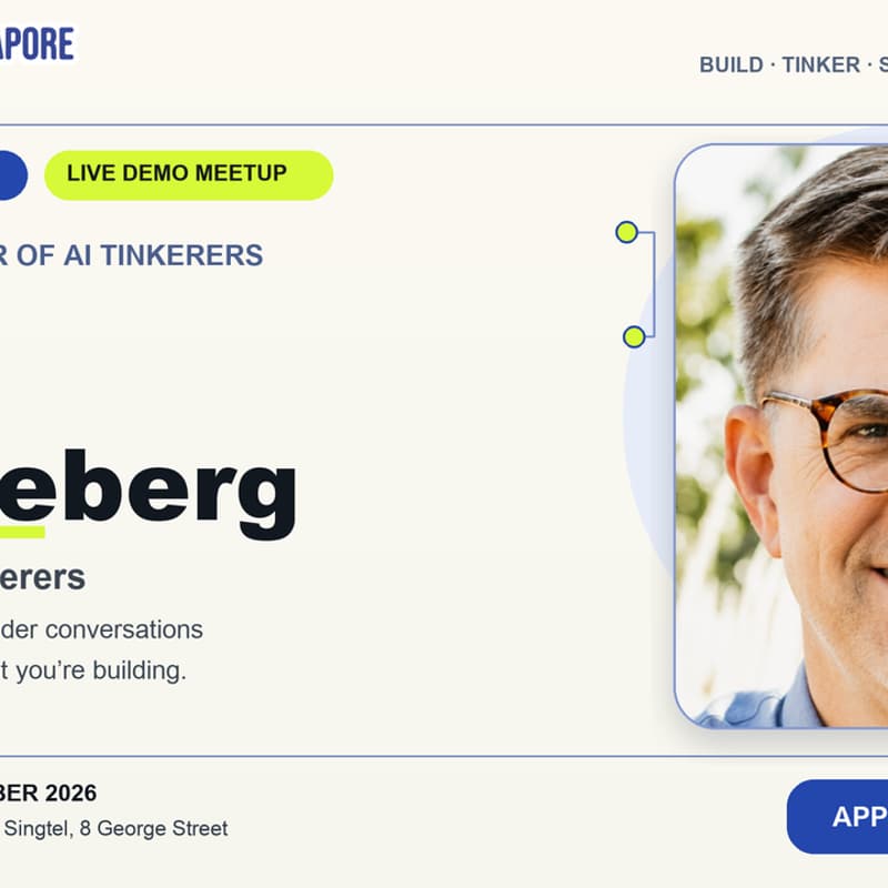 Cover Image for AI Tinkerers Singapore — Build and demo to Joe Heitzeberg, founder of AI Tinkerer -