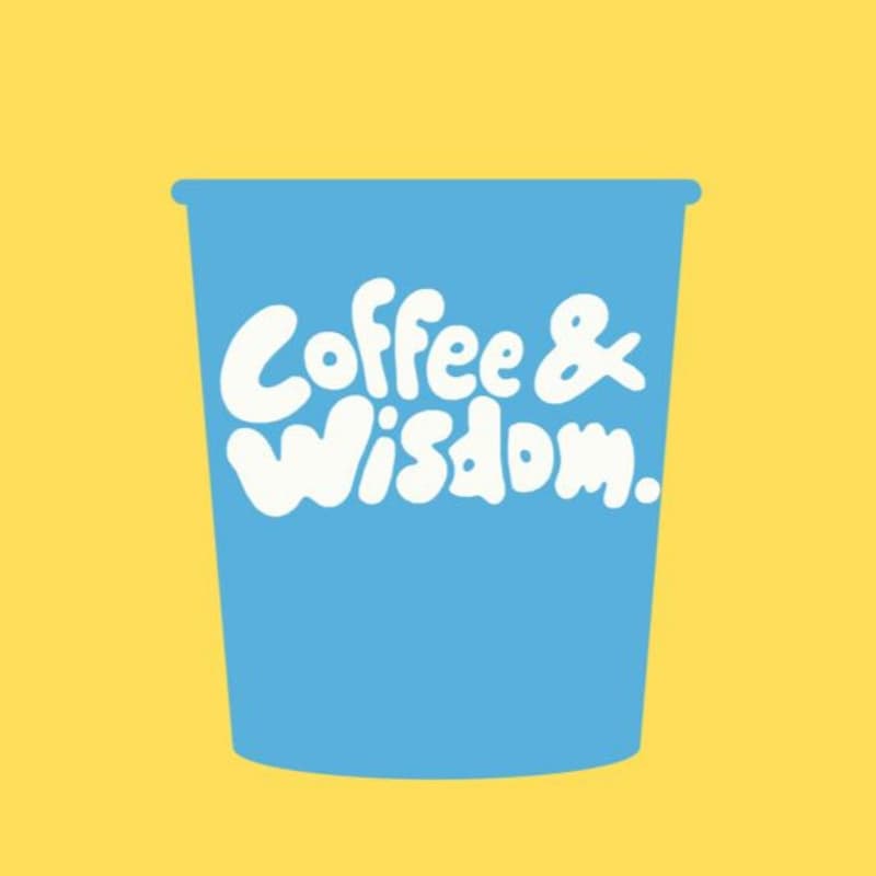 Cover Image for Coffee & Wisdom.