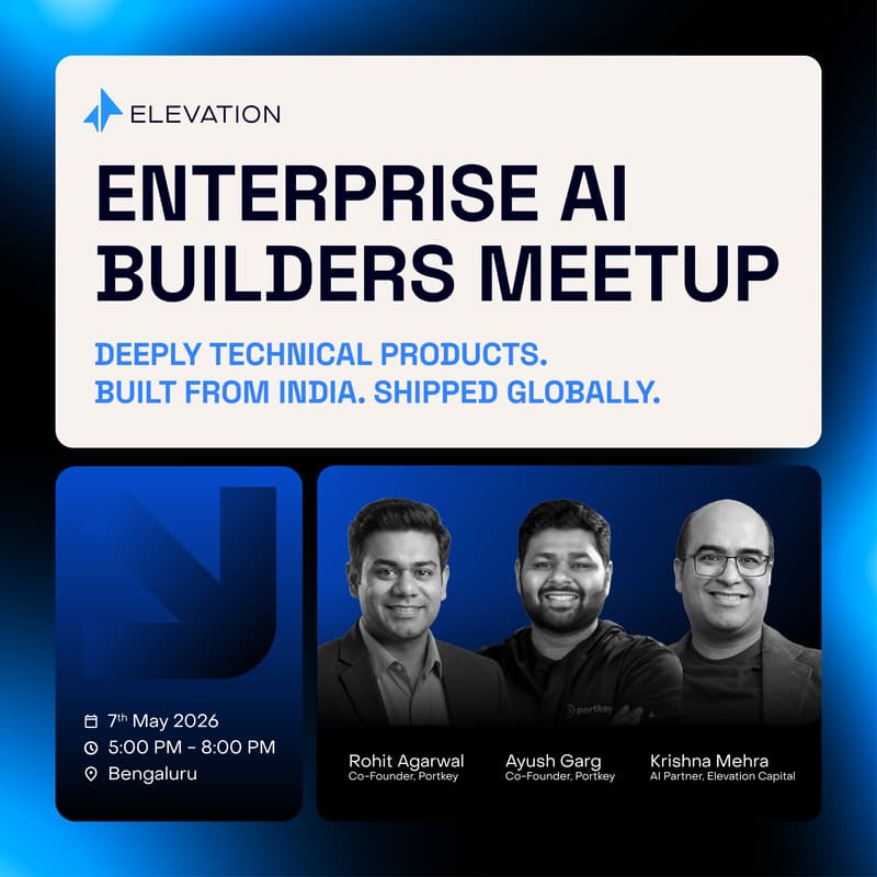 Cover Image for Enterprise AI Builders Meetup: Deeply Technical products. Built from India. Shipped globally.