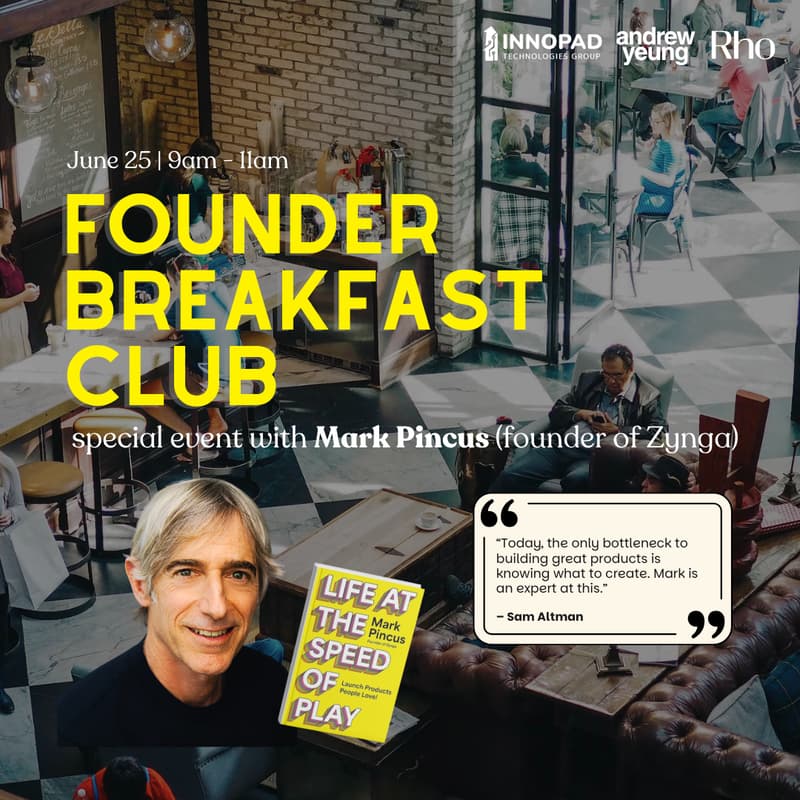 Cover Image for Founder Breakfast w/ Mark Pincus (Founder of Zynga)