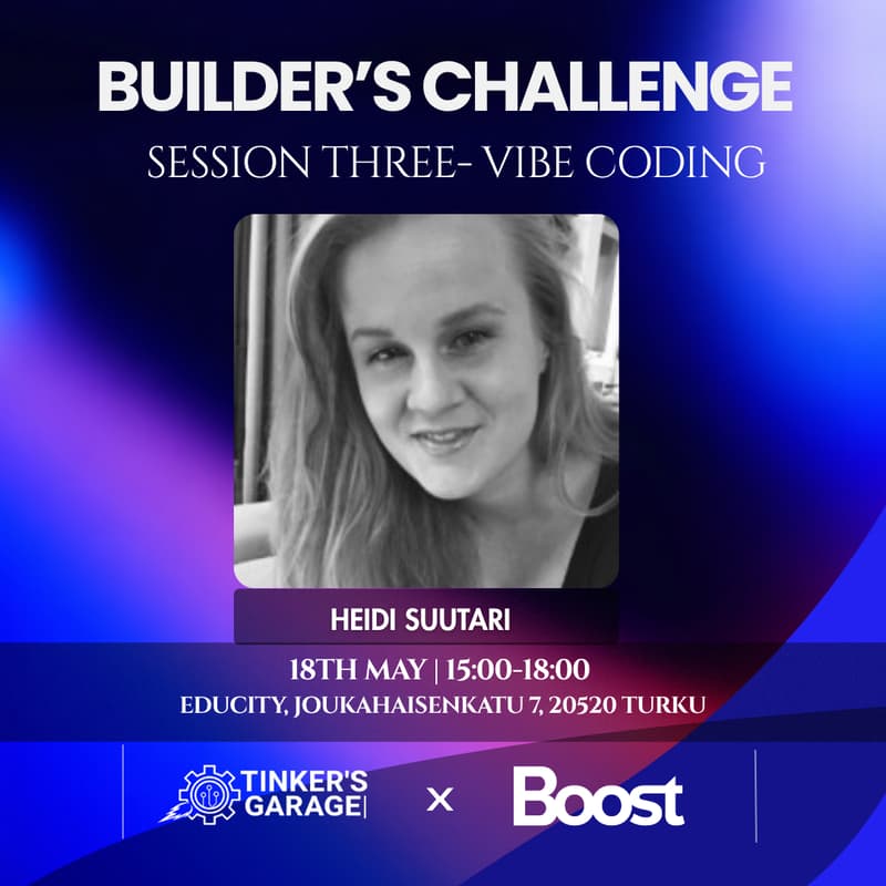 Cover Image for Builder's Challenge Series: Session 3: Vibe Coding with Heidi Suutari