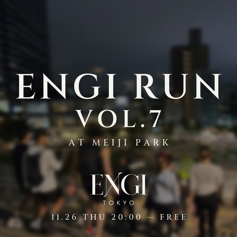 Cover Image for ENGI RUN vol.7─ 明治公園