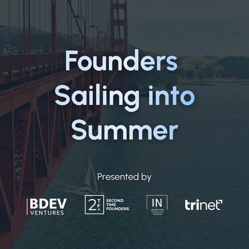 Cover Image for Founders Sailing into Summer ⛵