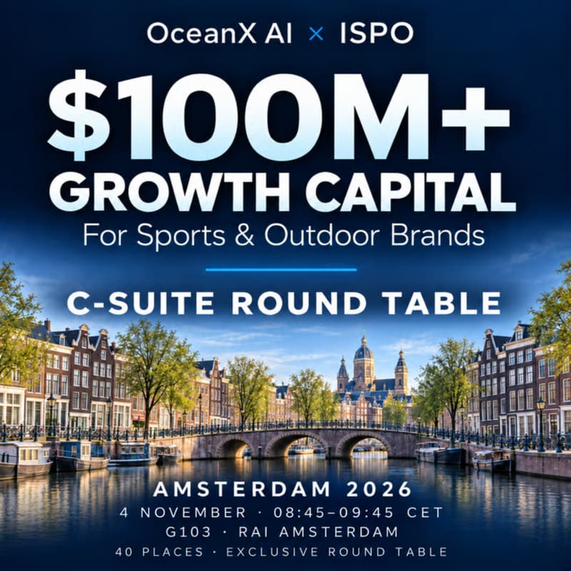 Cover Image for $100M+ Growth Capital for Sports & Outdoor Brands - OceanX AI x ISPO Amsterdam Roundtable
