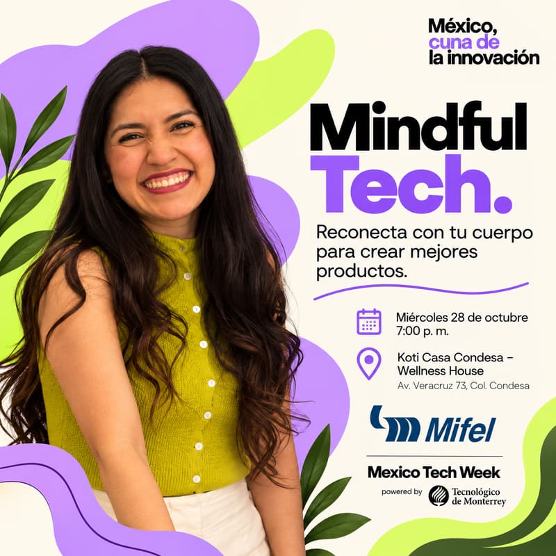 Cover Image for 🧘♀️💡 Mindful Tech: reconecta con tu cuerpo para crear mejores productos
