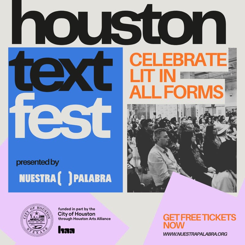 Cover Image for Houston Text Fest: Celebrate Lit in All Forms