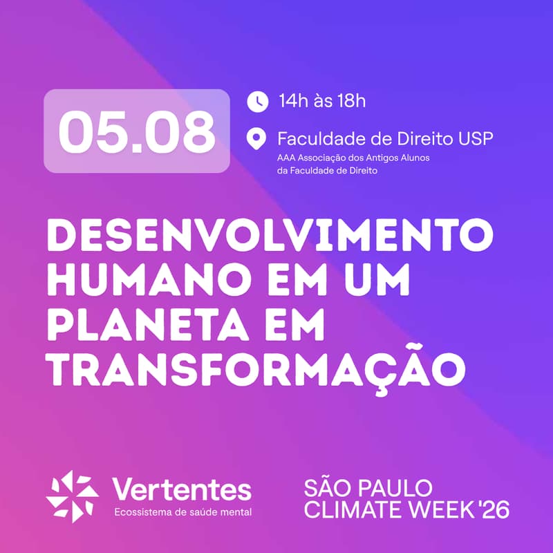 Cover Image for Desenvolvimento humano em um planeta em transformação | SP Climate Week
