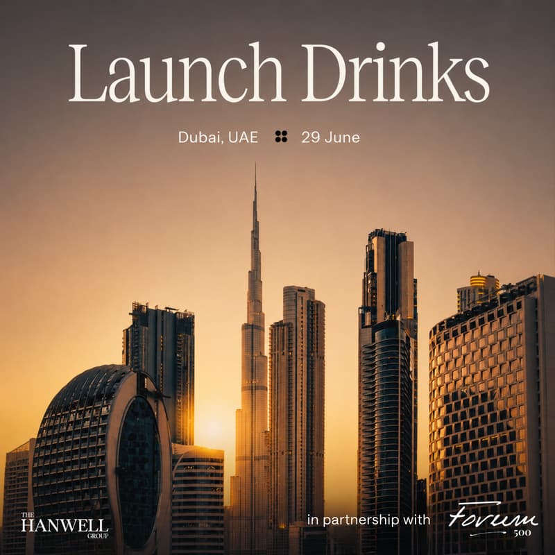 Cover Image for The Hanwell Group Dubai Launch in partnership with Forum 500: The Agency Gap