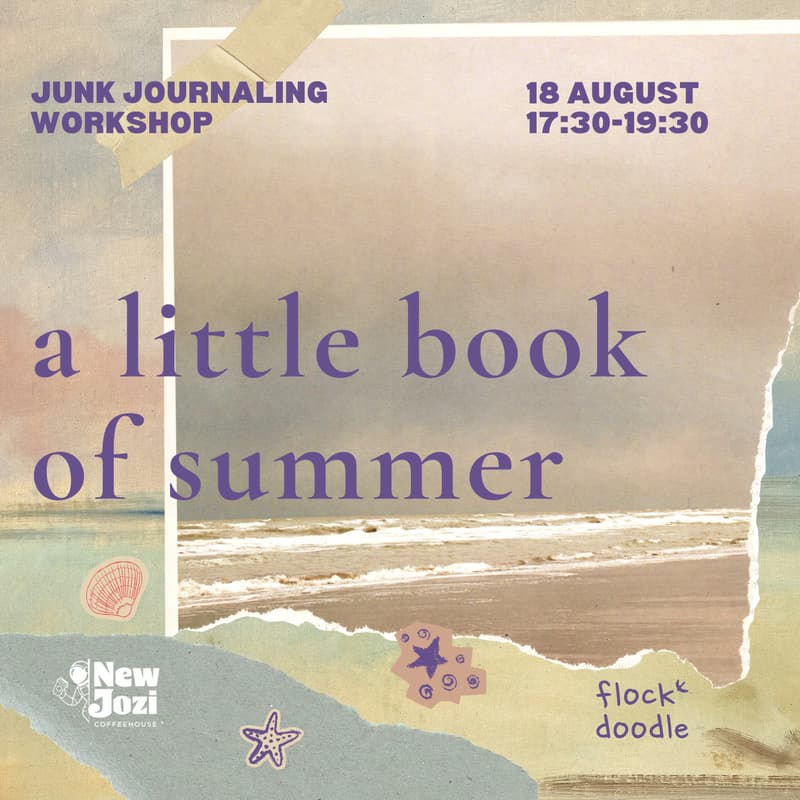 Cover Image for a little book of summer: junk journaling at New Jozi