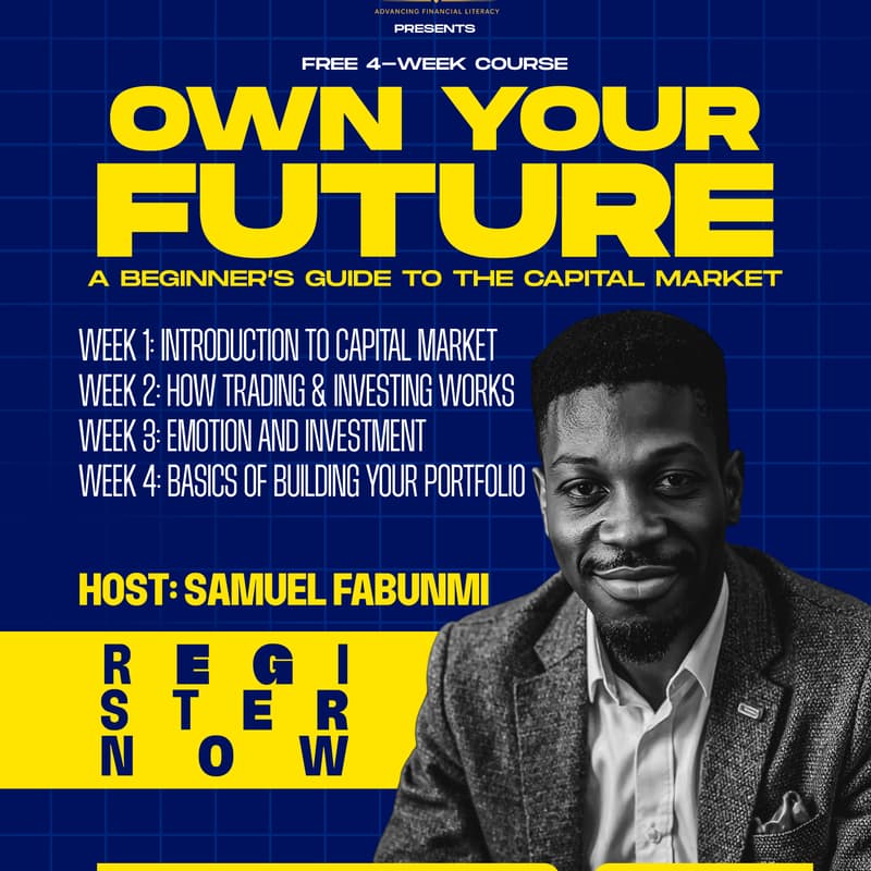 Cover Image for Own Your Future: A Beginner's Guide to the Capital Market