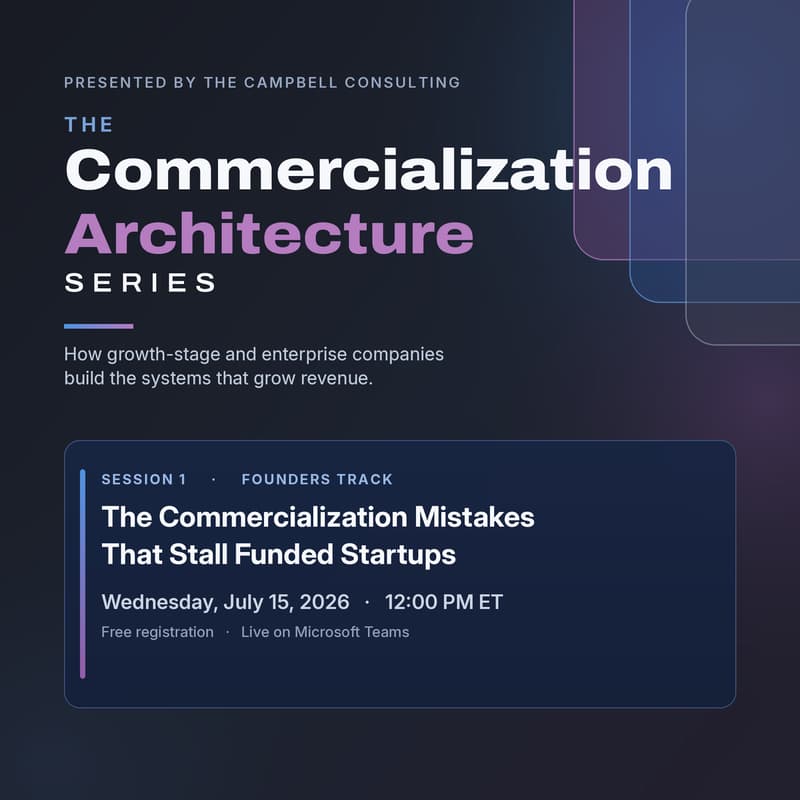 Cover Image for The Commercialization Mistakes That Stall Funded Startups