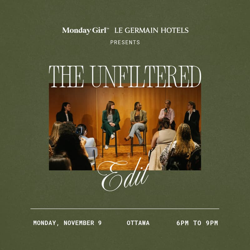 Cover Image for OTTAWA Monday Girl Panel: The Unfiltered Edit