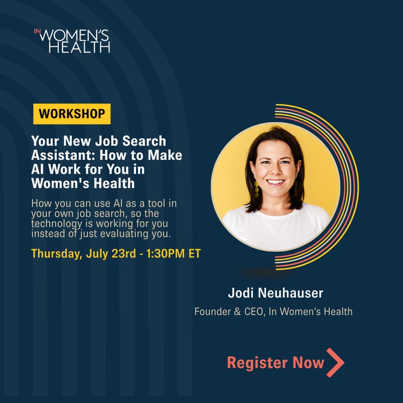 Cover Image for Your New Job Search Assistant: How to Make AI Work for You in Women's Health