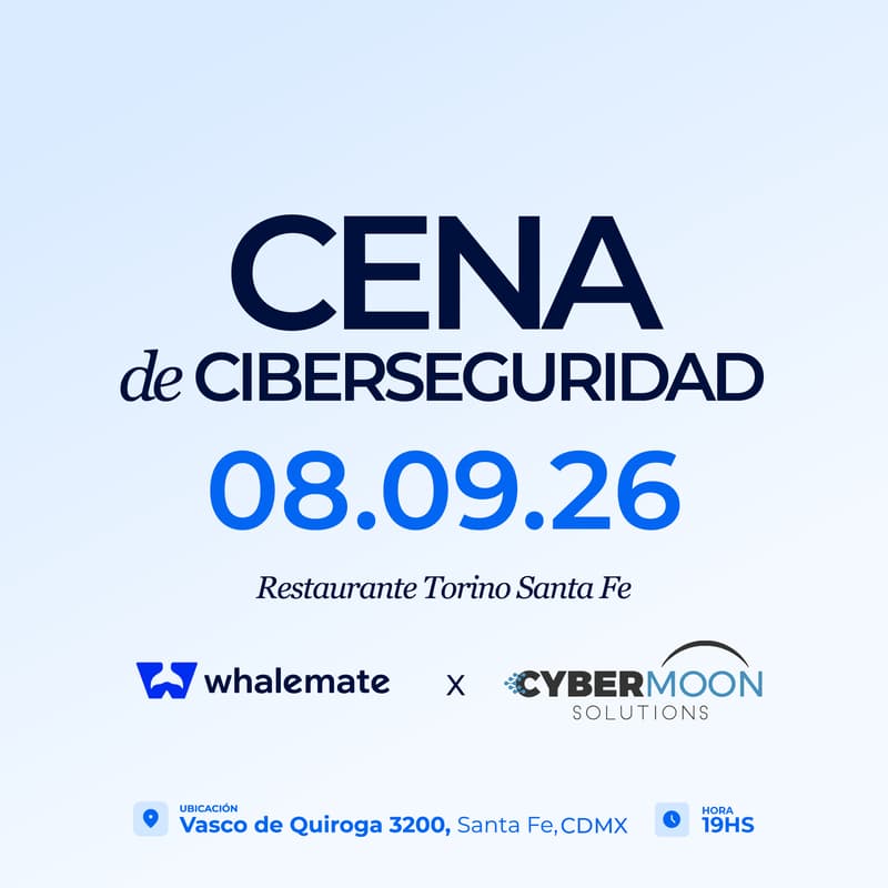 Cover Image for Cena de Ciberseguridad | Whalemate x Cybermoon
