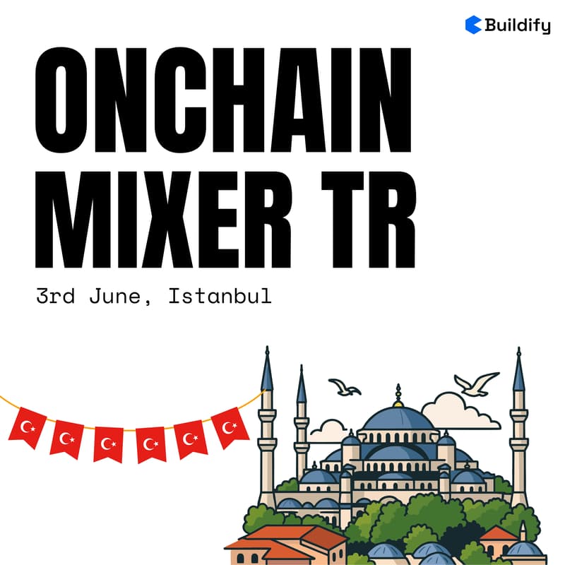 Cover Image for Onchain Mixer, Istanbul 🇹🇷