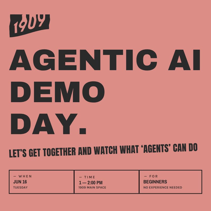 Cover Image for Agentic AI Demo Day *Members Only