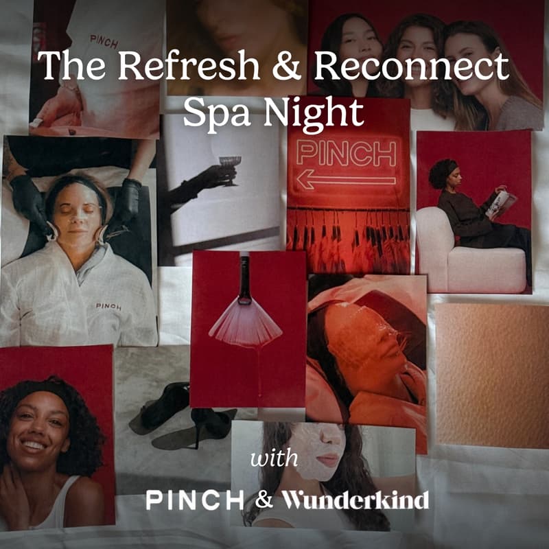 Cover Image for Seattle Refresh & Reconnect Spa Night with PINCH
