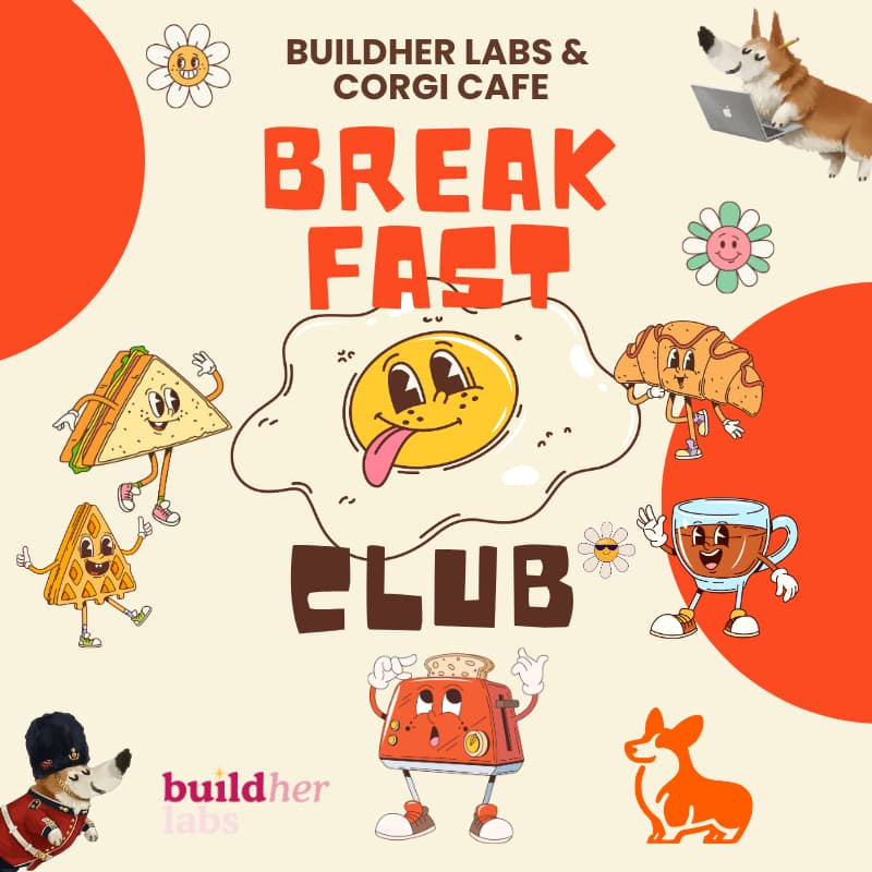 Cover Image for BuildHer x Corgi FoundHer Breakfast