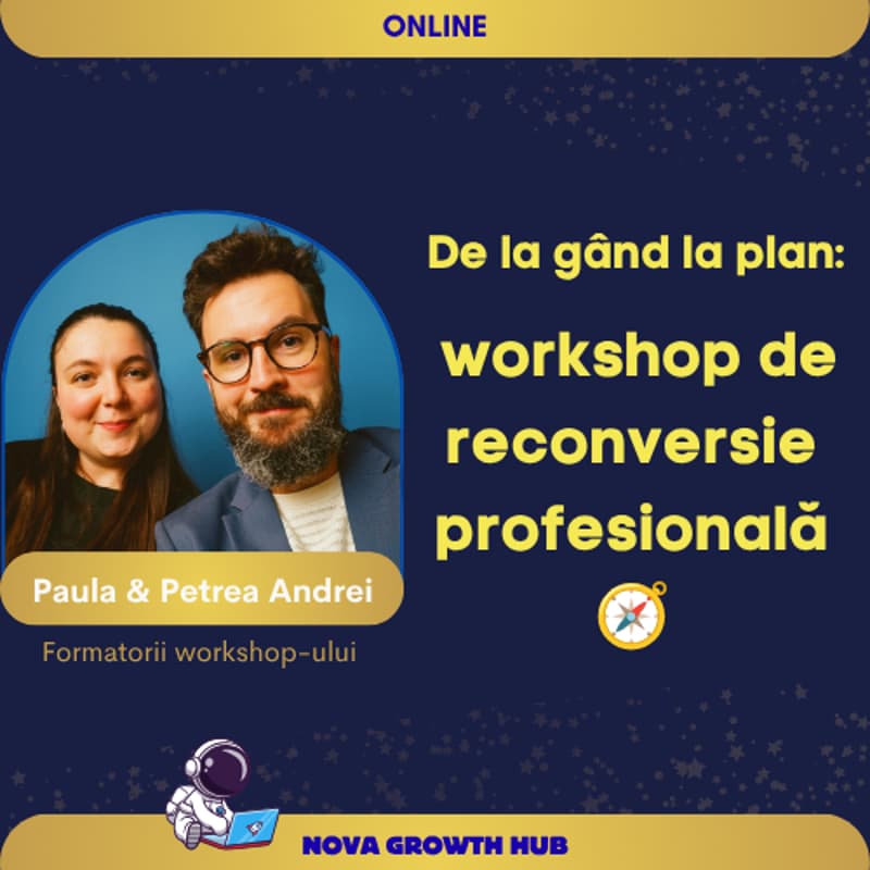 Cover Image for De la gând la plan: workshop de reconversie profesională 🧭 [ONLINE]