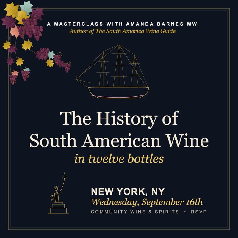 Cover Image for The History of South American Wine — in 12 Bottles (New York)