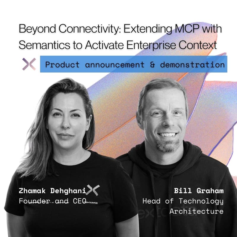 Cover Image for Beyond Connectivity: Extending MCP with Semantics to Activate Enterprise Context