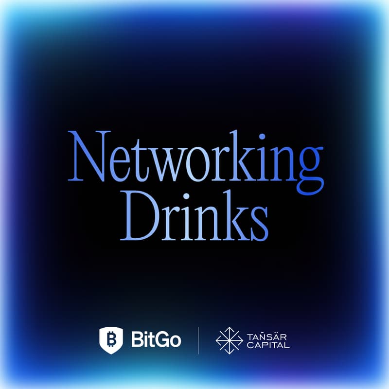 Cover Image for BitGo x Tansar Capital Networking Drinks