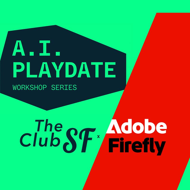 Cover Image for The Club SF AI Playdate with Adobe Firefly