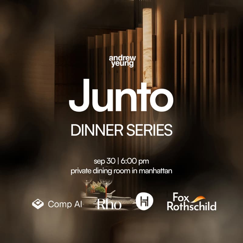 Cover Image for Junto Founder Dinner (Hosted by Andrew & Friends)