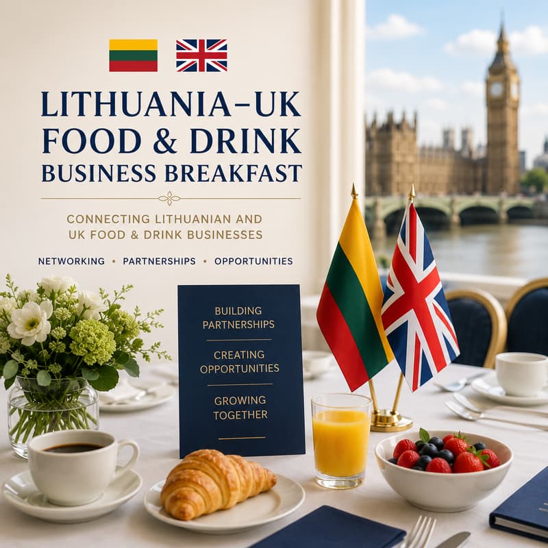 Cover Image for Lithuania–UK Food & Drink Business Breakfast