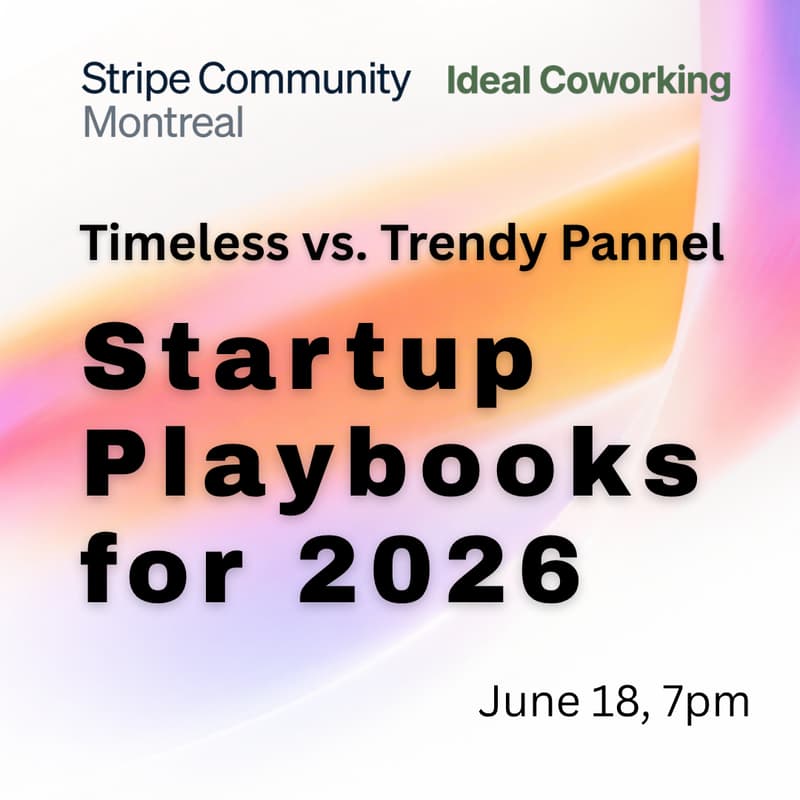 Cover Image for [Panel] Timeless vs. Trendy: Navigating Startup Advice in 2026 - Sponsored by Stripe