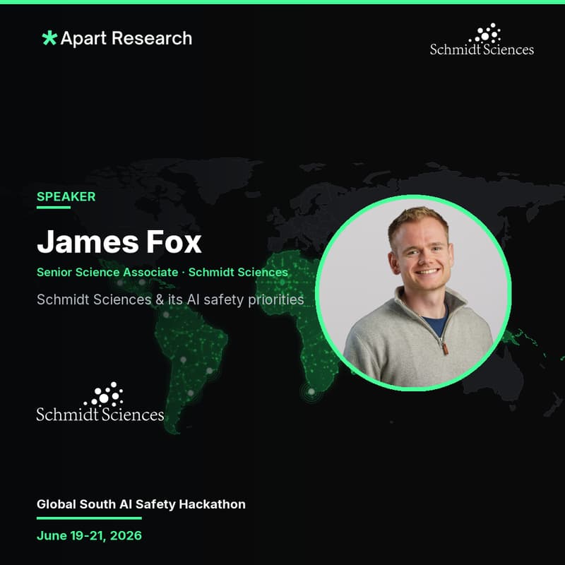 Cover Image for HackTalk: James Fox - Schmidt Sciences and the AI safety priorities shaping the field