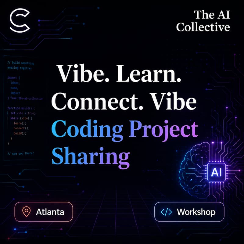 Cover Image for Vibe. Learn. Connect. β¨ Vibe Coding Project Sharing Meetup (w/ The AI Collective) @ The Hudson Grille in Midtown