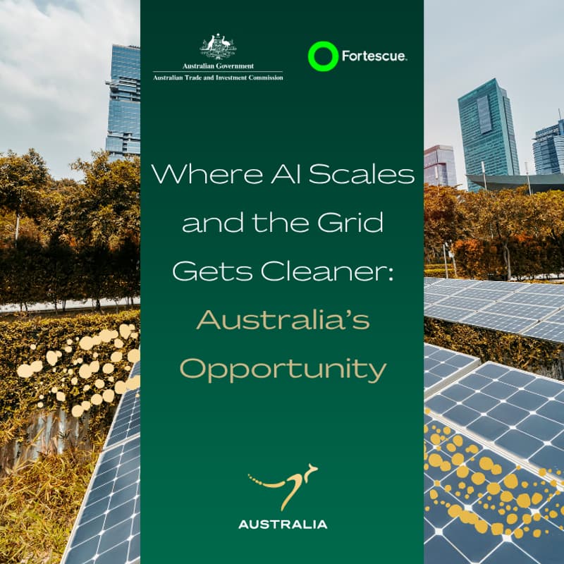 Cover Image for Where AI Scales and the Grid Gets Cleaner: Australia's Opportunity - Afternoon Forum & Networking