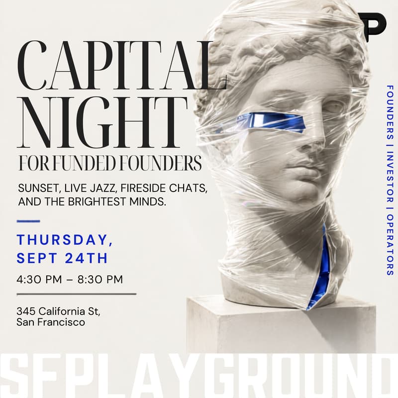 Cover Image for Capital Night For Funded Founders