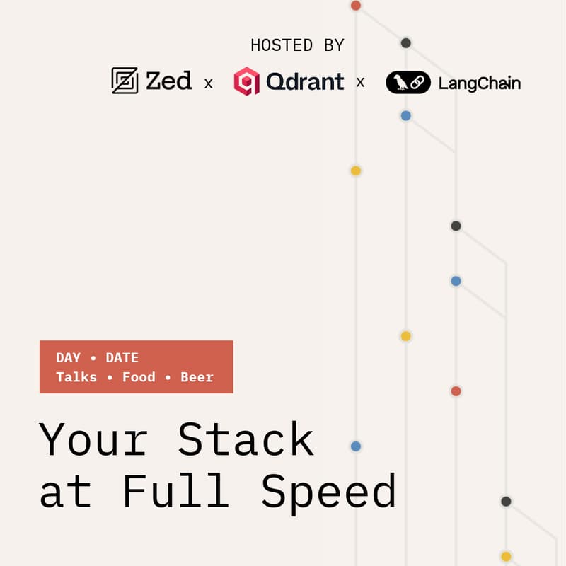 Cover Image for Your Stack at Full Speed - Zed, LangChain, and Qdrant