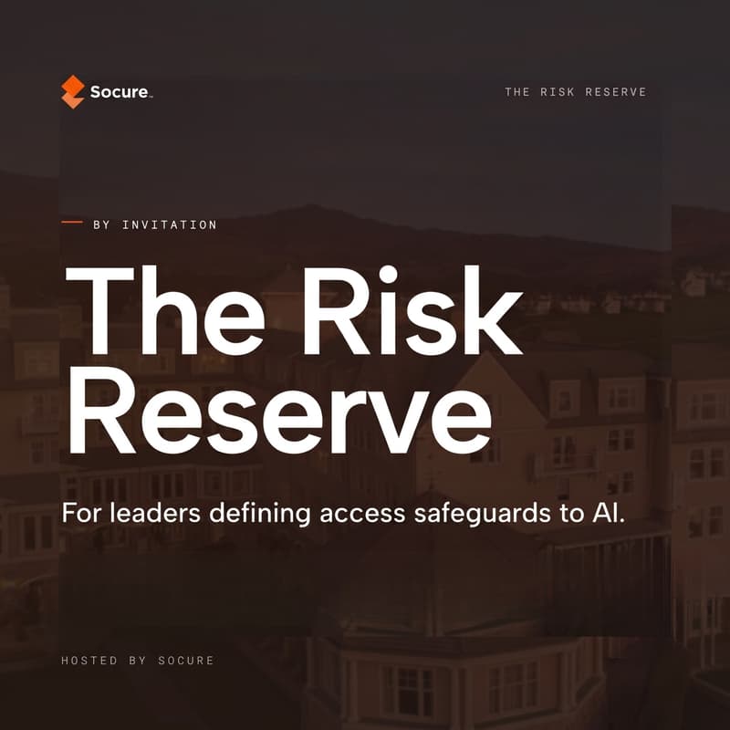 Cover Image for The AI Risk Reserve | Socure